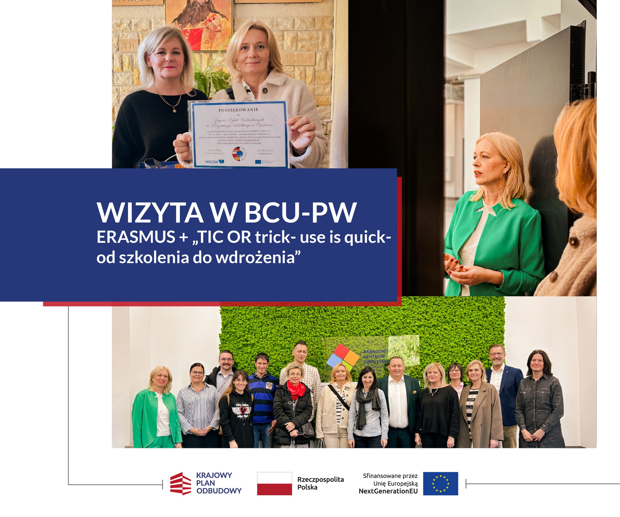 Erasmus+ „TIC or trick – use it quick – od szkolenia do wdrożenia”